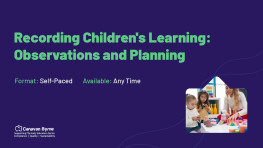 Recording Children's Learning: Observations and Planning