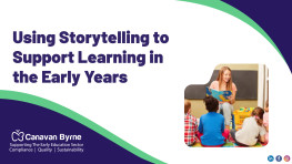 Using Storytelling to Support Learning in the Early Years
