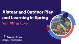 Aistear and Outdoor Play and Learning in Spring