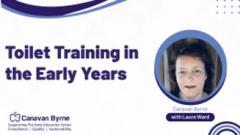 Toilet Training in the Early Years