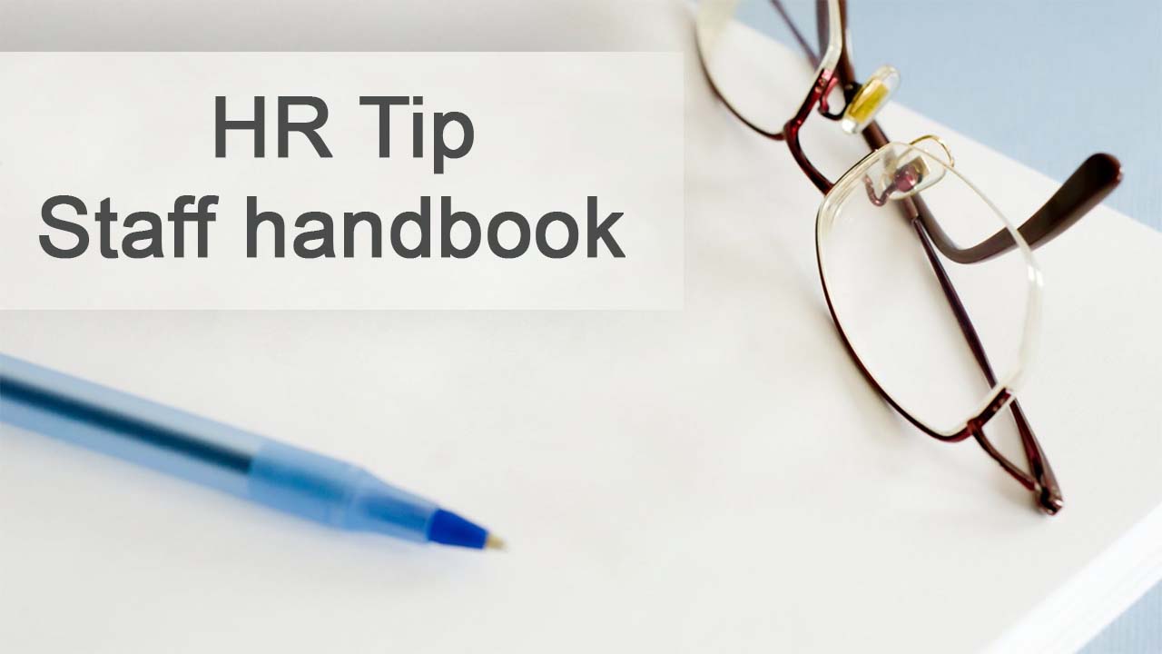 HR Tip - Staff Handbook