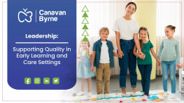 Leadership: Supporting Quality in Early Years and School Age Childcare Settings
