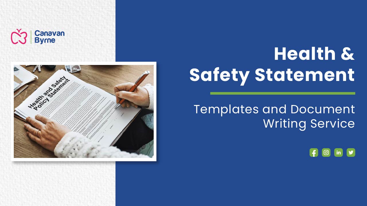 Health and Safety Statement provided by Canavan Byrne for Early Years Settings