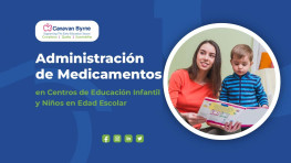 Administración de Medicamentos en Centros de Educación Infantil y Niños en Edad Escolar