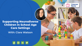 Supporting Neurodivergent School Age Children