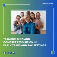 Team Building and Conflict Resolution in Early Years and SAC settings