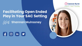 Facilitating Open Ended Play in Your School Age Care Setting