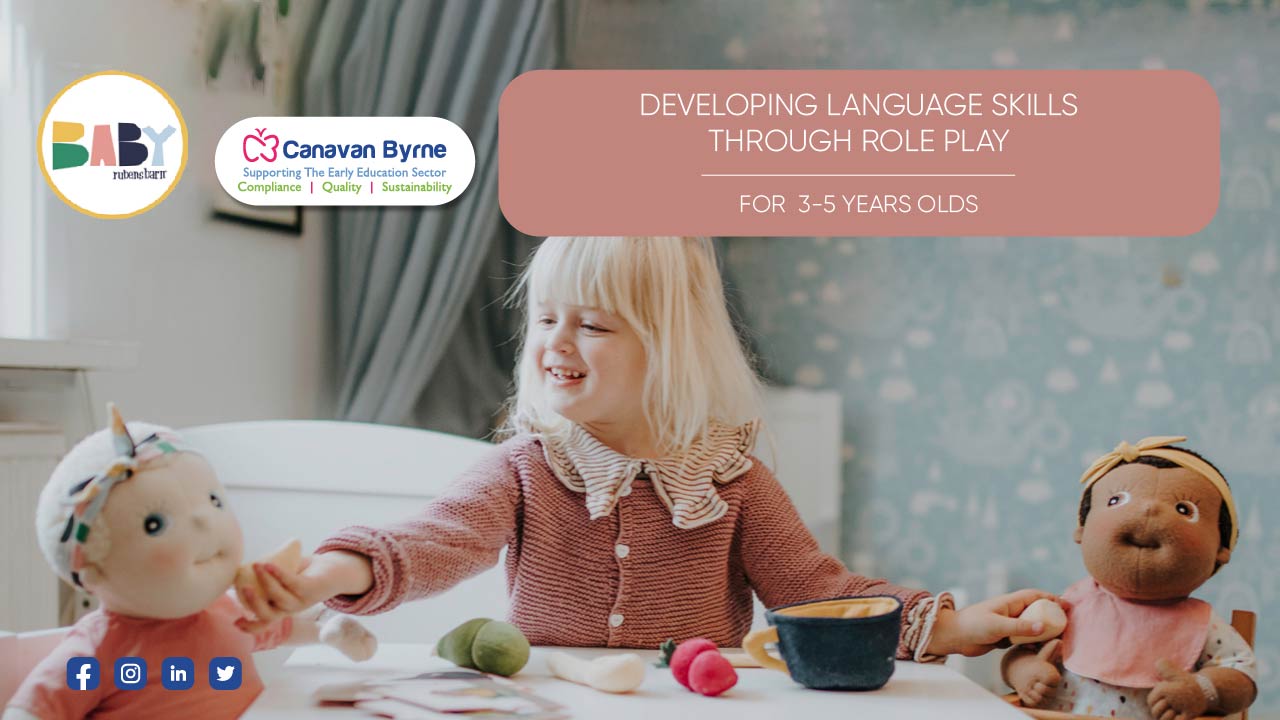 Developing Language Skills Through Role Play (3-5 Year Olds) - Early ...