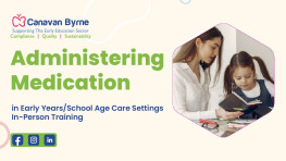 Administering Medication in Early Years of School Age Care Services