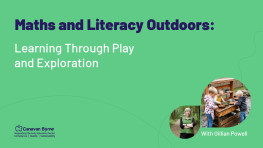 Maths and Literacy Outdoors: Learning Through Play and Exploration